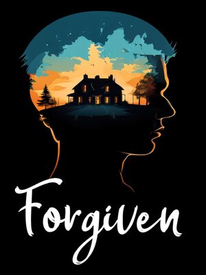 cover image of Forgiven